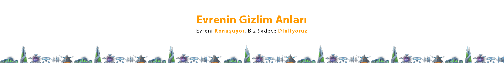 Evrenin Gizemli Anları